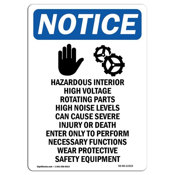 Signmission OSHA Notice Sign, 24" Height, Rigid Plastic, Hazardous Interior Sign With Symbol, Portrait OS-NS-P-1824-V-13319